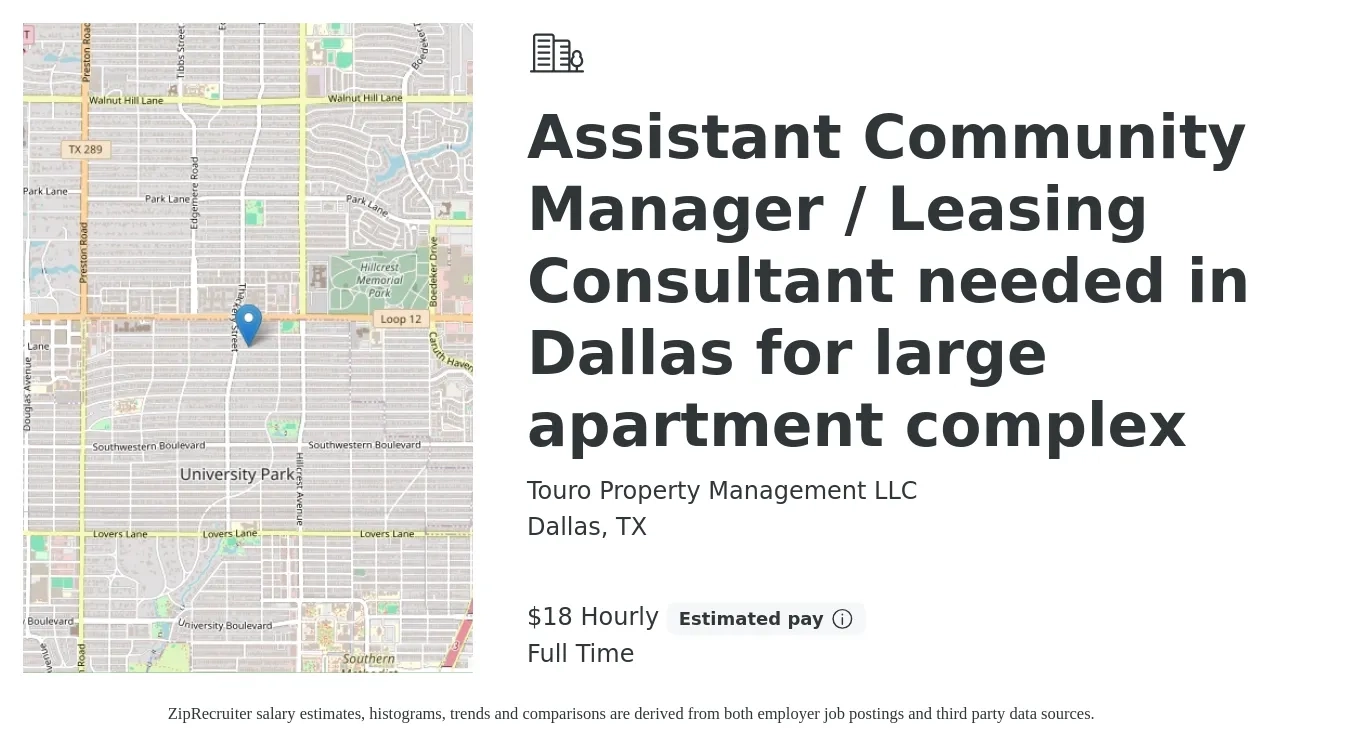 Touro Property Management LLC job posting for a Assistant Community Manager / Leasing Consultant needed in Dallas for large apartment complex in Dallas, TX with a salary of $16 to $19 Hourly with a map of Dallas location.