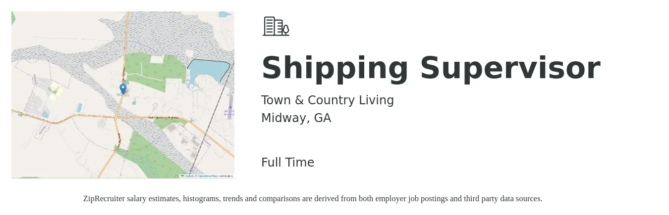 Town & Country Living job posting for a Shipping Supervisor in Midway, GA with a salary of $19 to $31 Hourly with a map of Midway location.