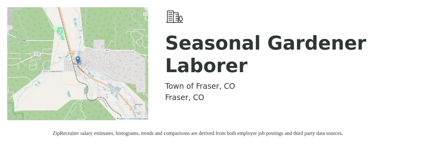 Town of Fraser, CO job posting for a Seasonal Gardener Laborer in Fraser, CO with a salary of $18 to $22 Hourly with a map of Fraser location.