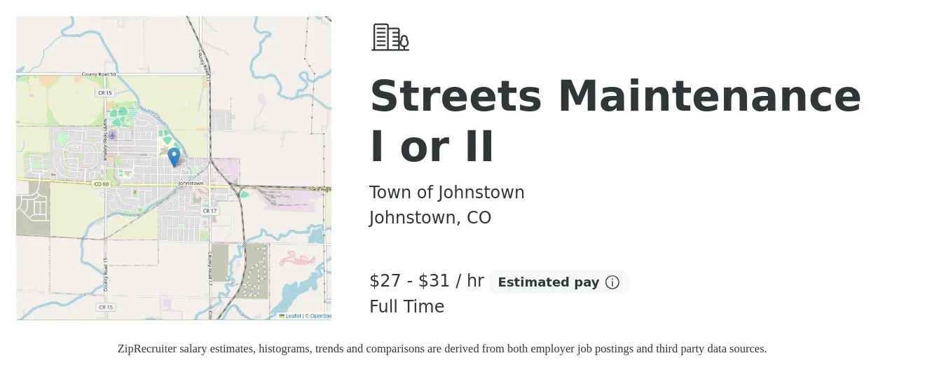 Town of Johnstown job posting for a Streets Maintenance I or II in Johnstown, CO with a salary of $28 to $33 Hourly with a map of Johnstown location.