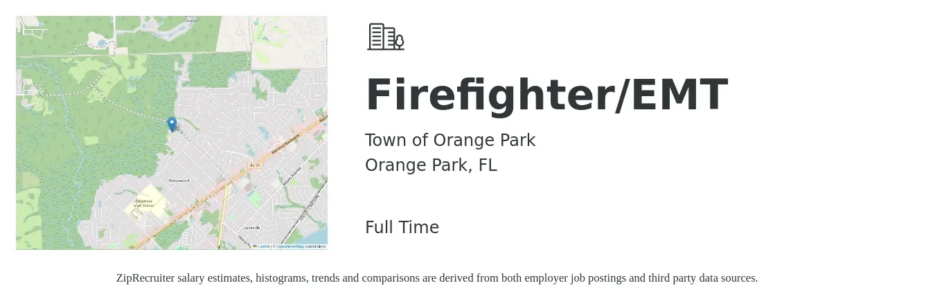 Town of Orange Park job posting for a Firefighter/EMT in Orange Park, FL with a salary of $46,674 Yearly with a map of Orange Park location.
