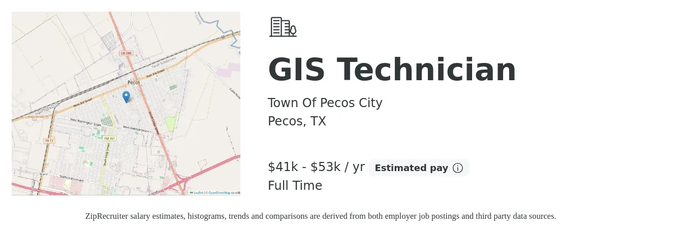 Town Of Pecos City job posting for a GIS Technician in Pecos, TX with a salary of $41,600 to $53,144 Yearly with a map of Pecos location.
