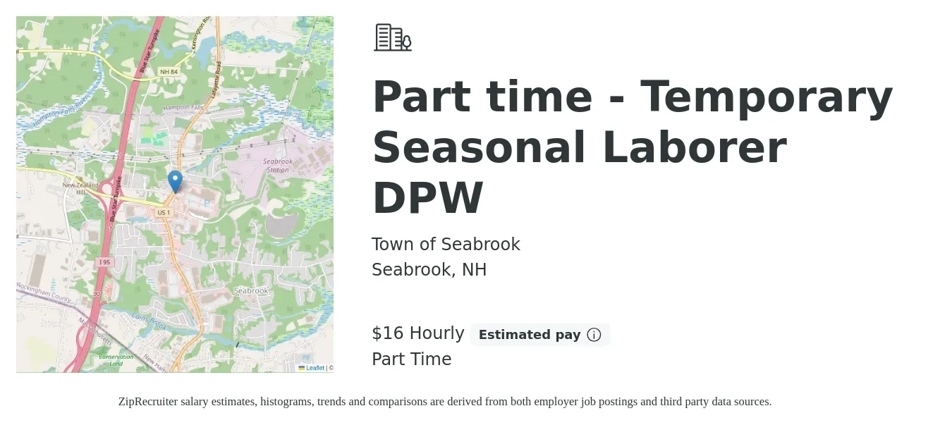 Town of Seabrook job posting for a Part time - Temporary Seasonal Laborer DPW in Seabrook, NH with a salary of $17 Hourly with a map of Seabrook location.