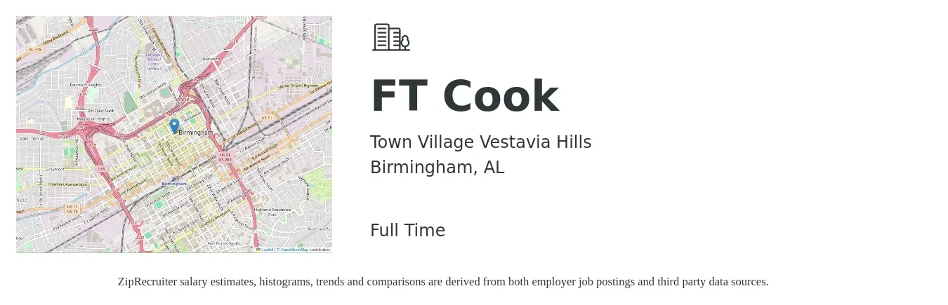 Town Village Vestavia Hills job posting for a FT Cook in Birmingham, AL with a salary of $13 to $18 Hourly with a map of Birmingham location.