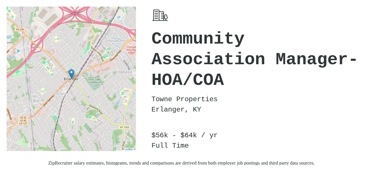 Towne Properties job posting for a Community Association Manager- HOA/COA in Erlanger, KY with a salary of $56,000 to $64,000 Annually and benefits including Medical, Vision, Dental, PTO, Life, and Retirement with a map of Erlanger location.