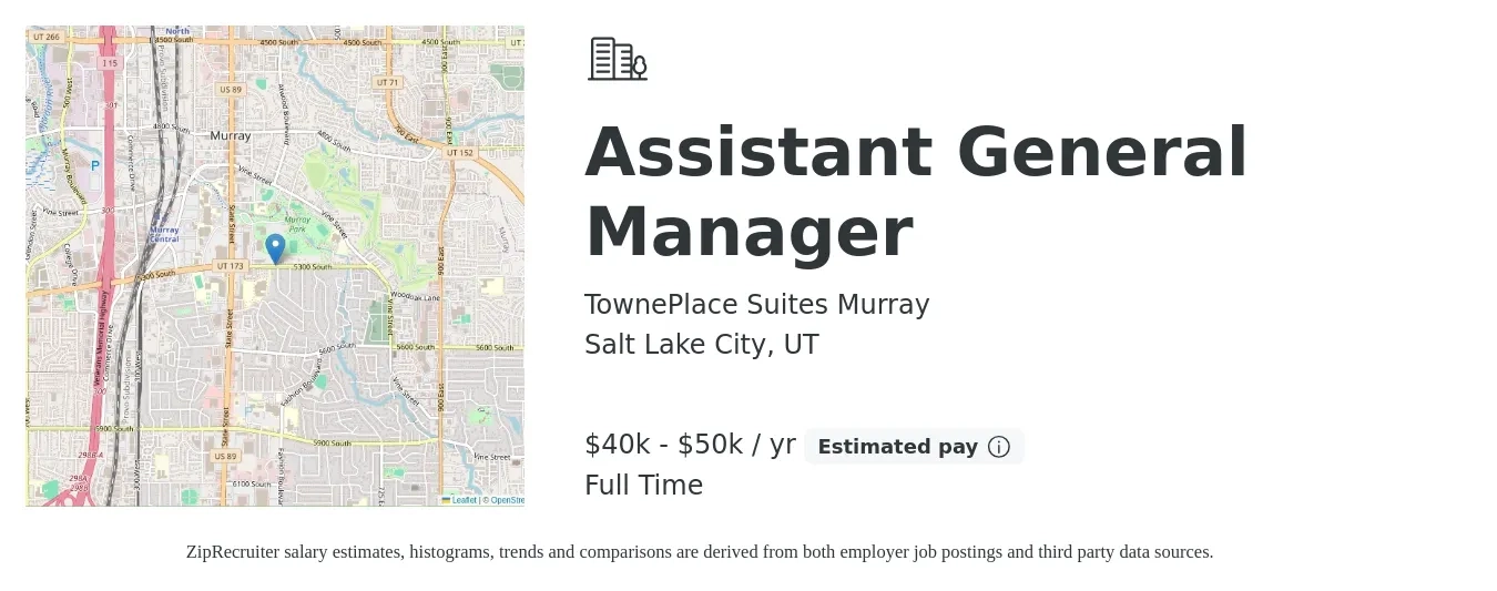 TownePlace Suites Murray job posting for a Assistant General Manager in Salt Lake City, UT with a salary of $40,000 to $50,000 Yearly with a map of Salt Lake City location.