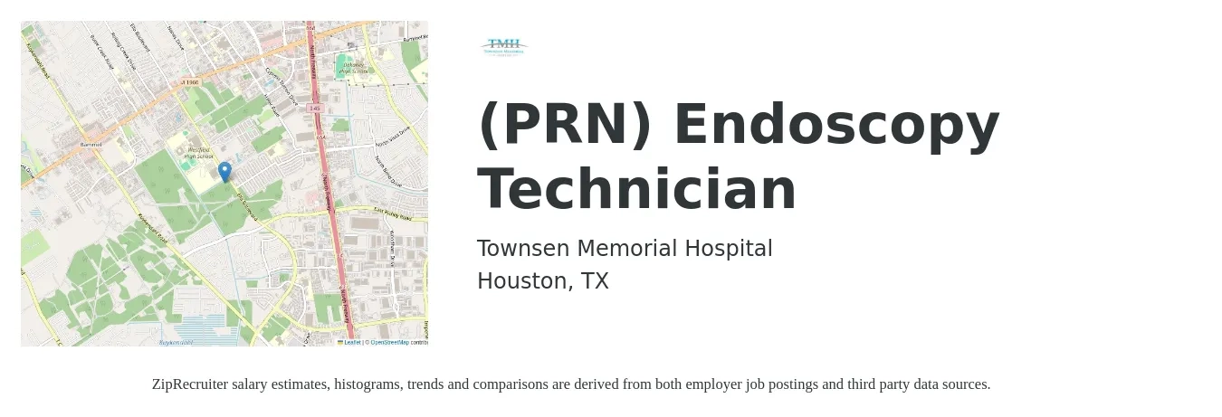 Townsen Memorial Hospital job posting for a (PRN) Endoscopy Technician in Houston, TX with a salary of $20 to $29 Hourly with a map of Houston location.