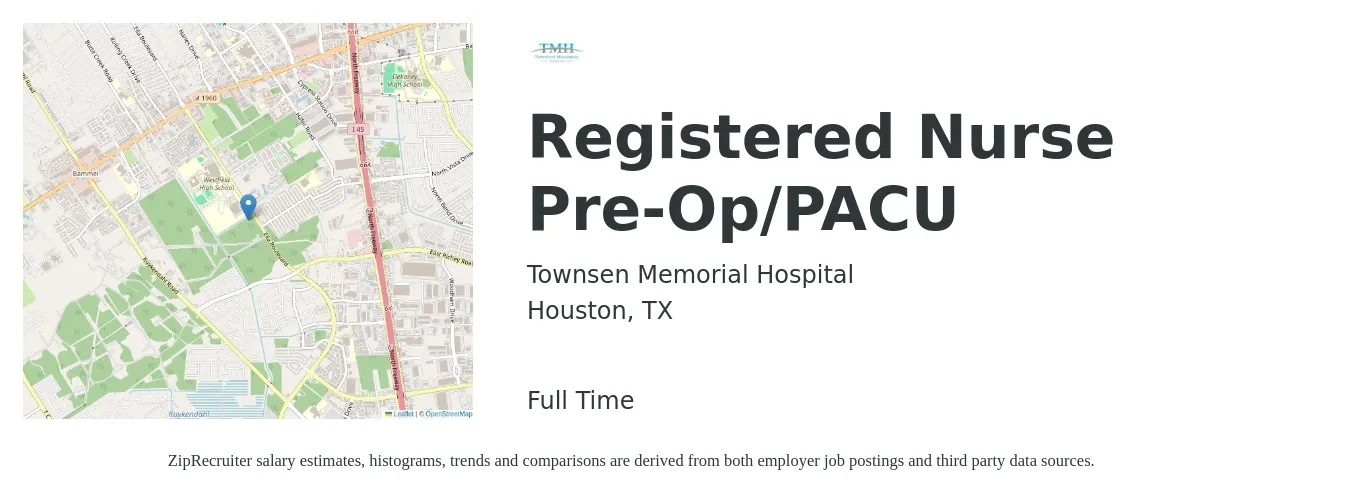 Townsen Memorial Hospital job posting for a Registered Nurse Pre-Op/PACU in Houston, TX with a salary of $1,810 to $2,770 Weekly with a map of Houston location.