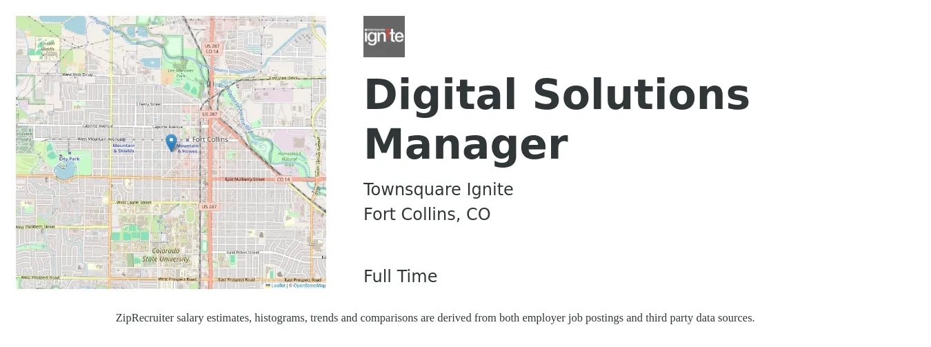 Townsquare Ignite job posting for a Digital Solutions Manager in Fort Collins, CO with a salary of $68,800 to $113,300 Yearly with a map of Fort Collins location.