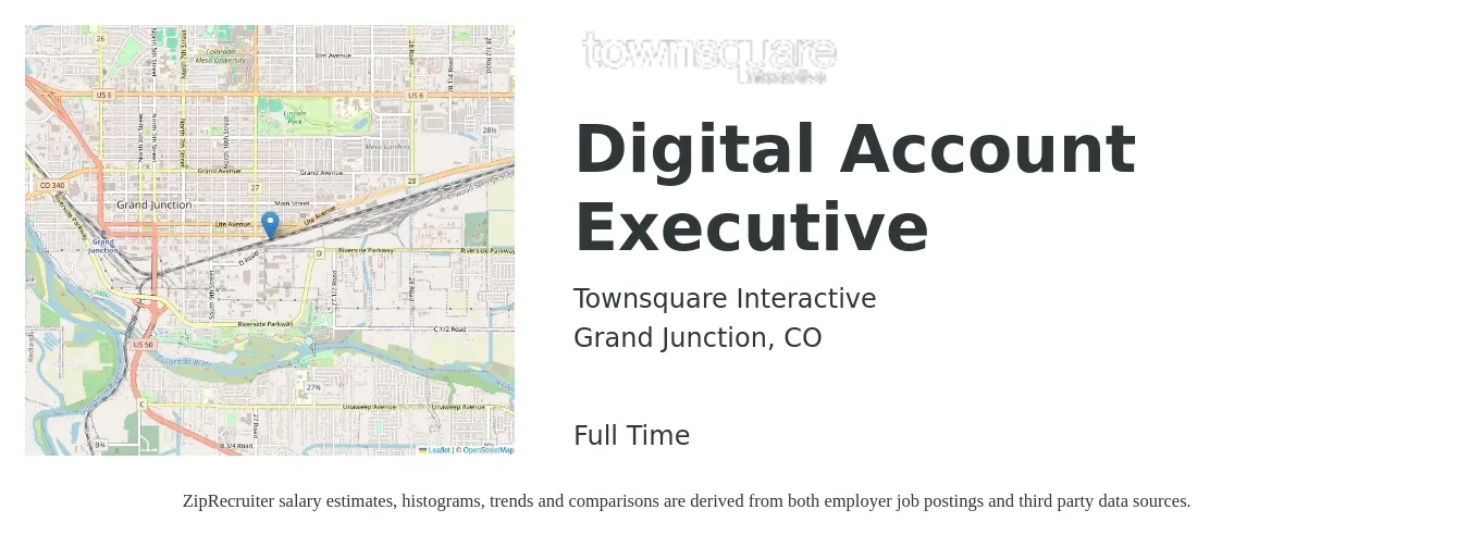 Townsquare Interactive job posting for a Digital Account Executive in Grand Junction, CO with a salary of $49,200 to $67,200 Yearly with a map of Grand Junction location.