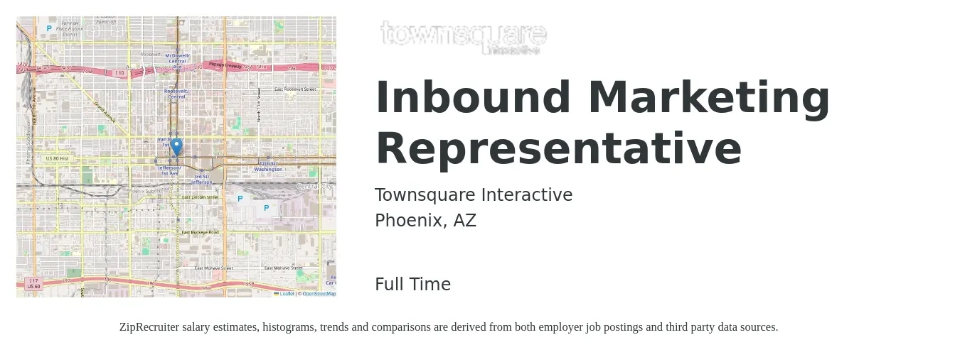 Townsquare Interactive job posting for a Inbound Marketing Representative in Phoenix, AZ with a salary of $16 to $25 Hourly with a map of Phoenix location.