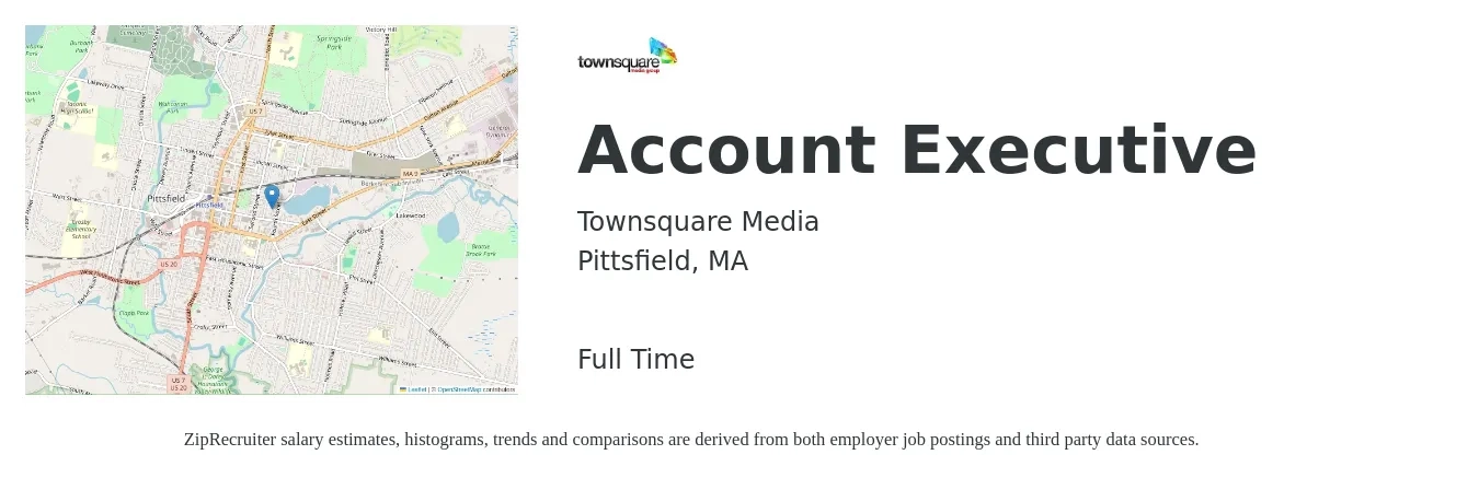 Townsquare Media job posting for a Account Executive in Pittsfield, MA with a salary of $60,300 to $106,000 Yearly with a map of Pittsfield location.