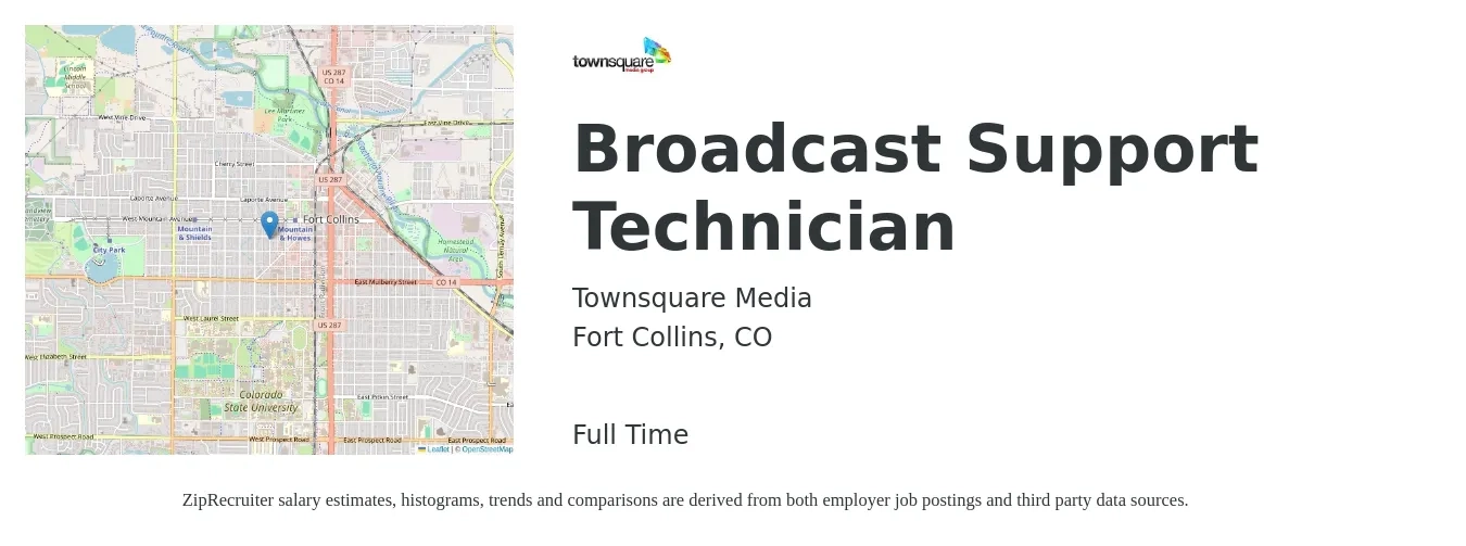 Townsquare Media job posting for a Broadcast Support Technician in Fort Collins, CO with a salary of $37,100 to $46,500 Yearly with a map of Fort Collins location.