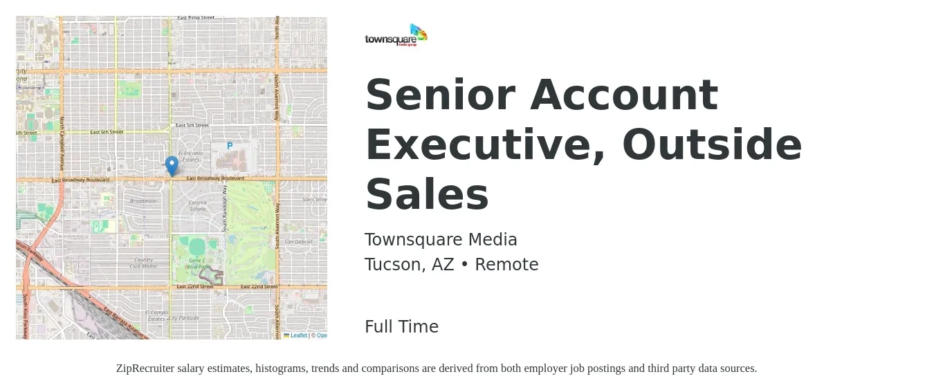 Townsquare Media job posting for a Senior Account Executive, Outside Sales in Tucson, AZ with a salary of $72,800 to $111,600 Yearly with a map of Tucson location.