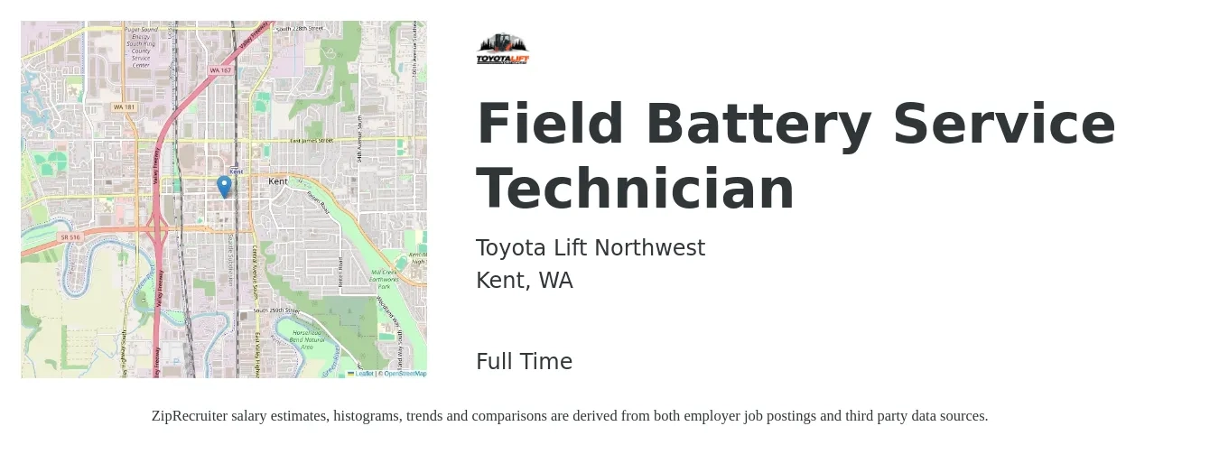 Toyota Lift Northwest job posting for a Field Battery Service Technician in Kent, WA with a salary of $18 to $25 Hourly with a map of Kent location.