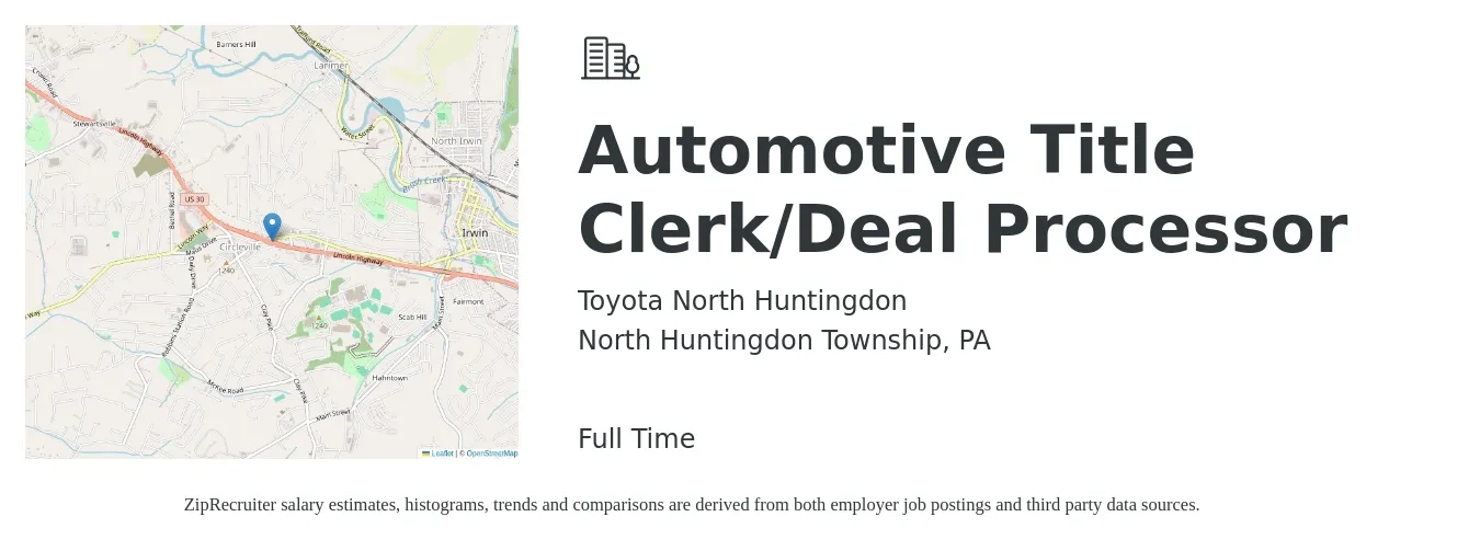 Toyota North Huntingdon job posting for a Automotive Title Clerk/Deal Processor in North Huntingdon Township, PA with a salary of $16 to $20 Hourly with a map of North Huntingdon Township location.