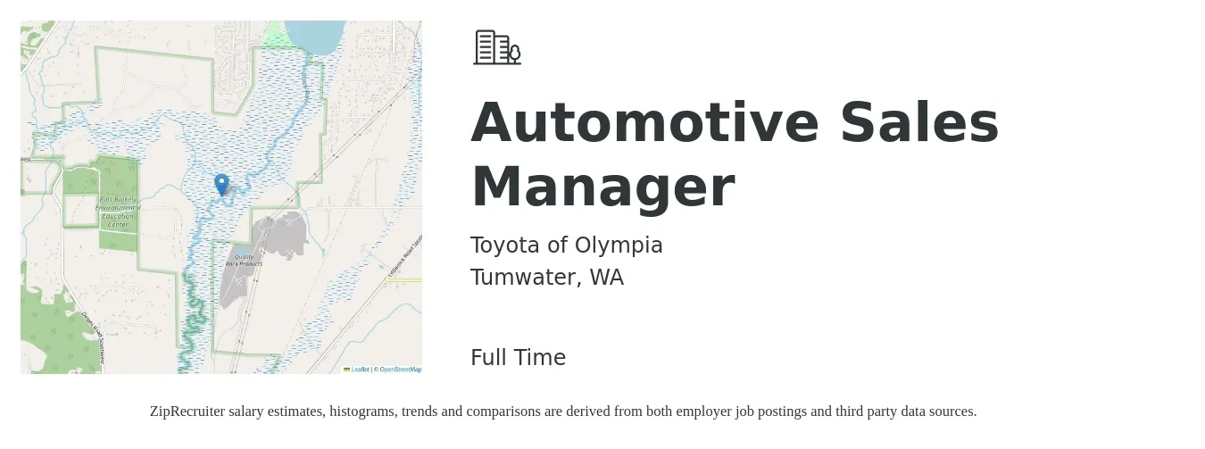 Toyota of Olympia job posting for a Automotive Sales Manager in Tumwater, WA with a salary of $65,500 to $140,100 Yearly with a map of Tumwater location.
