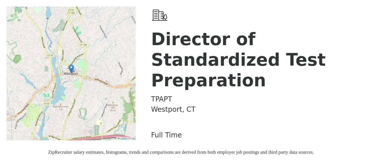 TPAPT job posting for a Director of Standardized Test Preparation in Westport, CT with a salary of $49,700 to $146,400 Yearly with a map of Westport location.