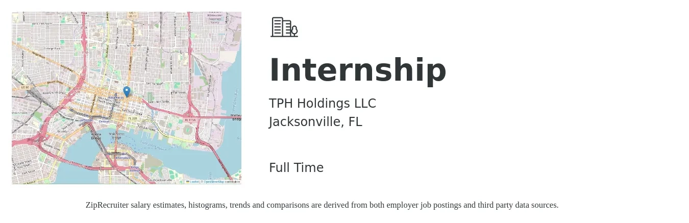 TPH Holdings LLC job posting for a Internship in Jacksonville, FL with a salary of $14 to $17 Hourly with a map of Jacksonville location.