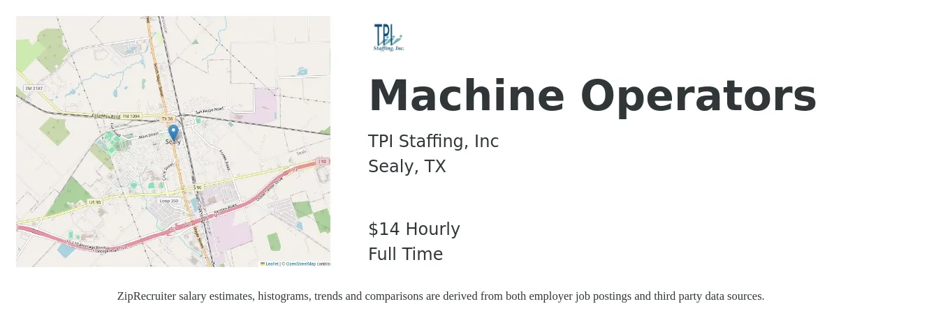 TPI Staffing, Inc job posting for a Machine Operators in Sealy, TX with a salary of $15 Hourly with a map of Sealy location.