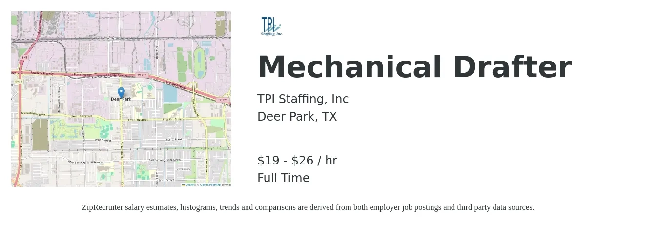 TPI Staffing, Inc job posting for a Mechanical Drafter in Deer Park, TX with a salary of $20 to $24 Hourly with a map of Deer Park location.