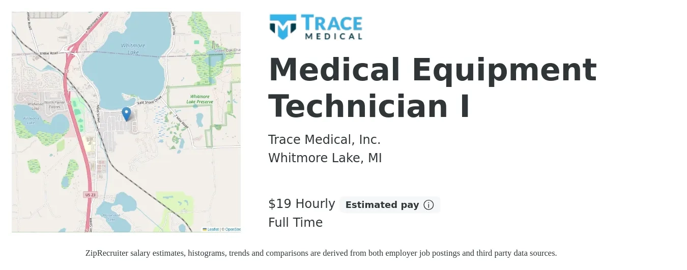 Trace Medical, Inc. job posting for a Medical Equipment Technician I in Whitmore Lake, MI with a salary of $20 Hourly with a map of Whitmore Lake location.