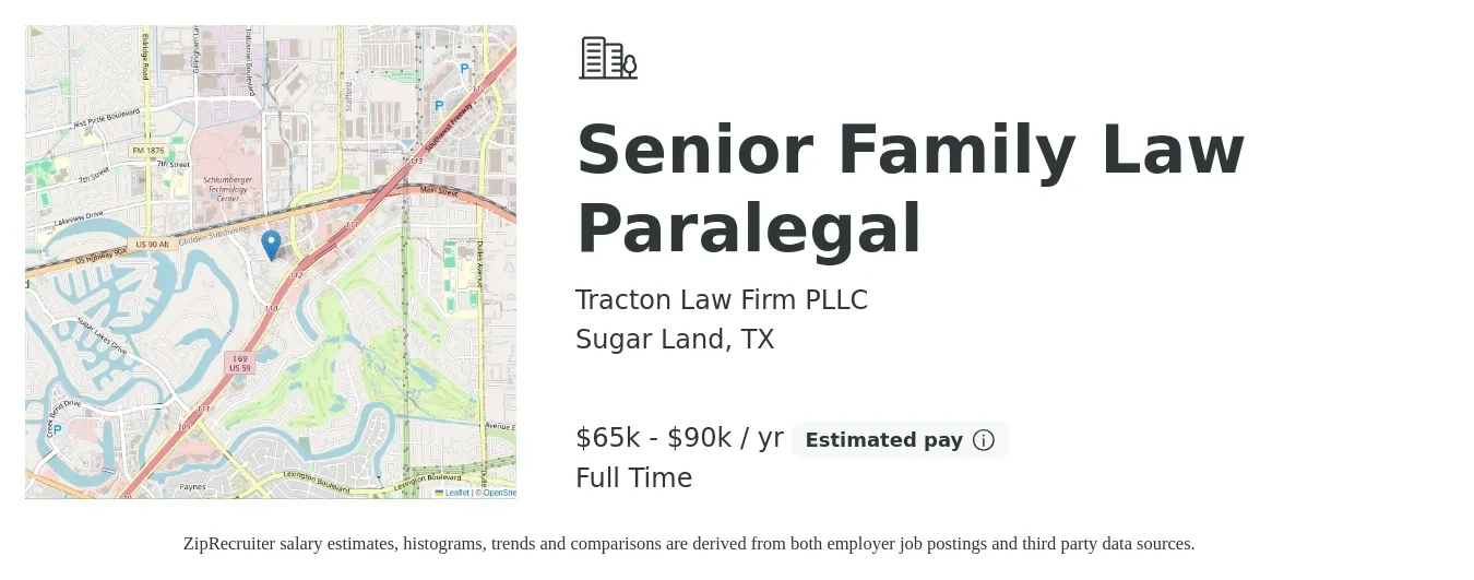 Tracton Law Firm PLLC job posting for a Senior Family Law Paralegal in Sugar Land, TX with a salary of $65,000 to $90,000 Yearly with a map of Sugar Land location.