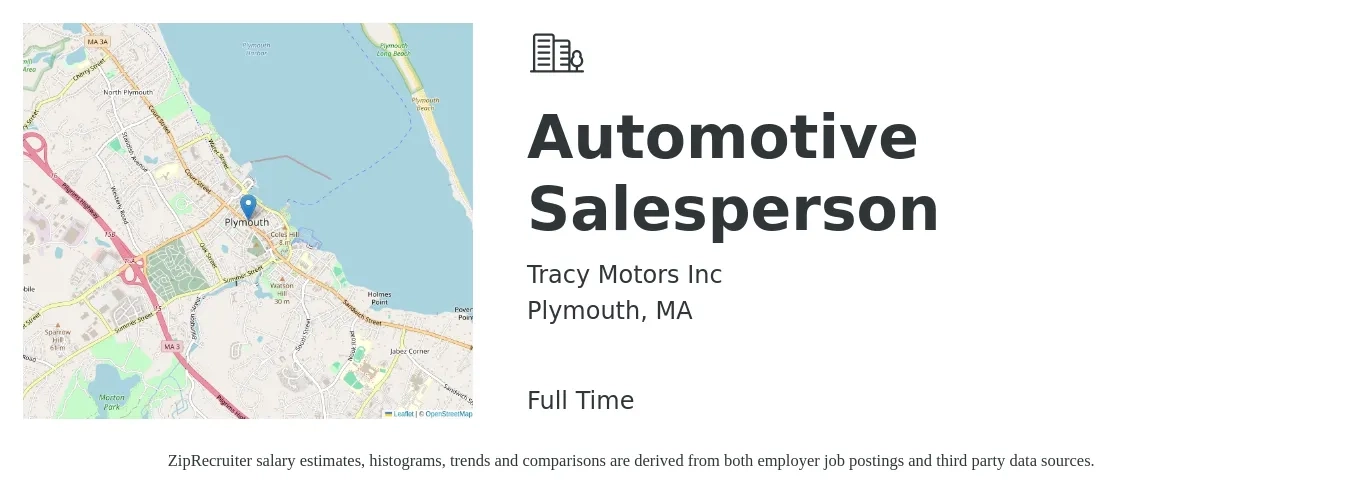 Tracy Motors Inc job posting for a Automotive Salesperson in Plymouth, MA with a salary of $37,000 to $73,400 Yearly with a map of Plymouth location.