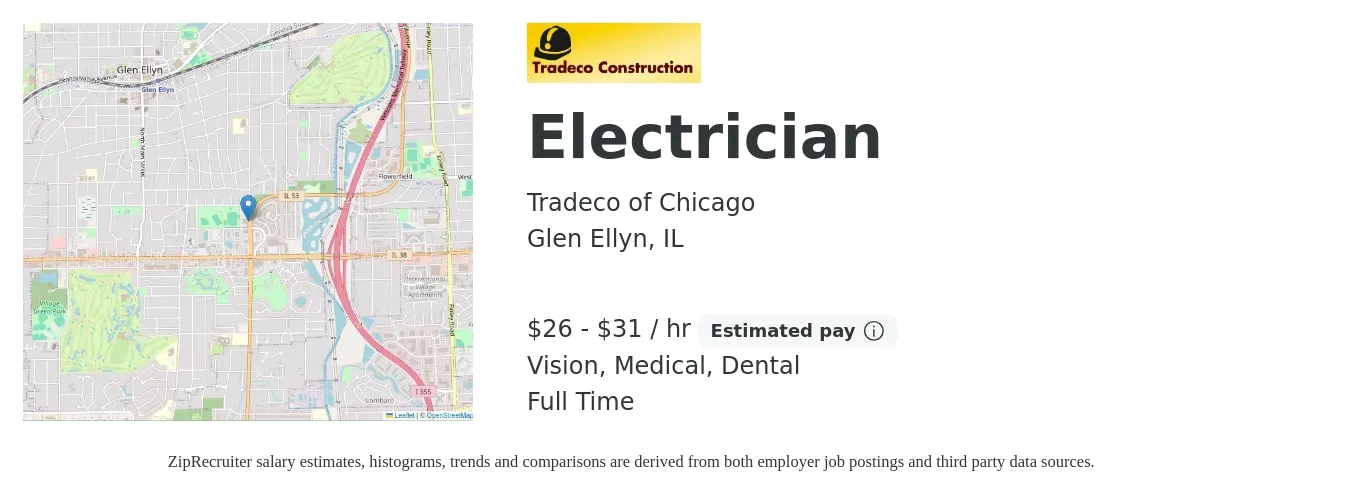 Tradeco of Chicago job posting for a Electrician in Glen Ellyn, IL with a salary of $28 to $33 Hourly and benefits including dental, life_insurance, medical, pto, retirement, and vision with a map of Glen Ellyn location.