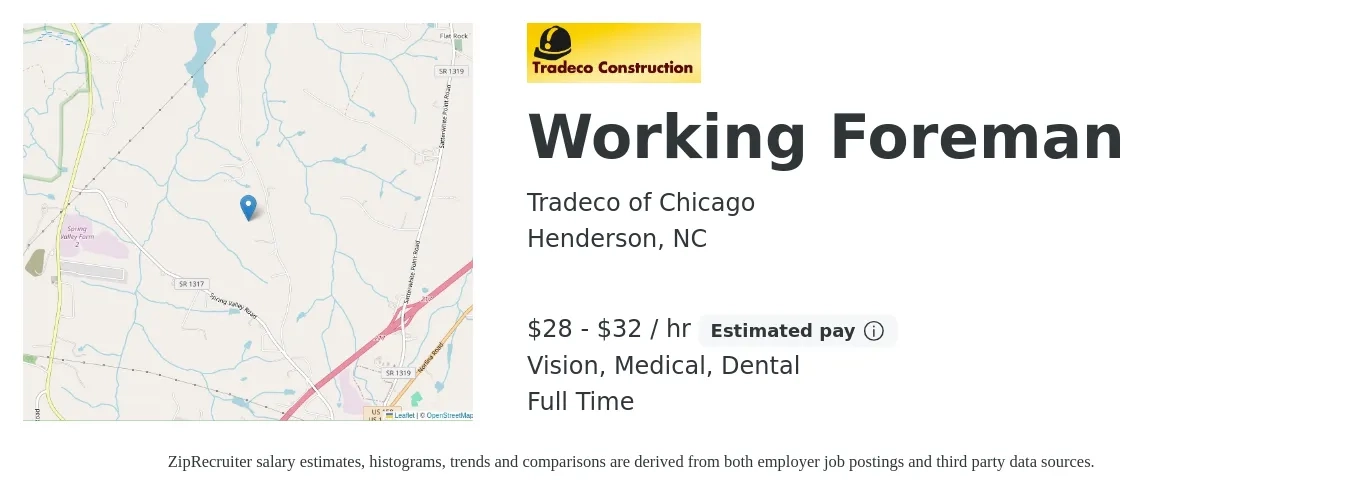 Tradeco of Chicago job posting for a Working Foreman in Henderson, NC with a salary of $30 to $34 Hourly and benefits including medical, pto, retirement, vision, and dental with a map of Henderson location.