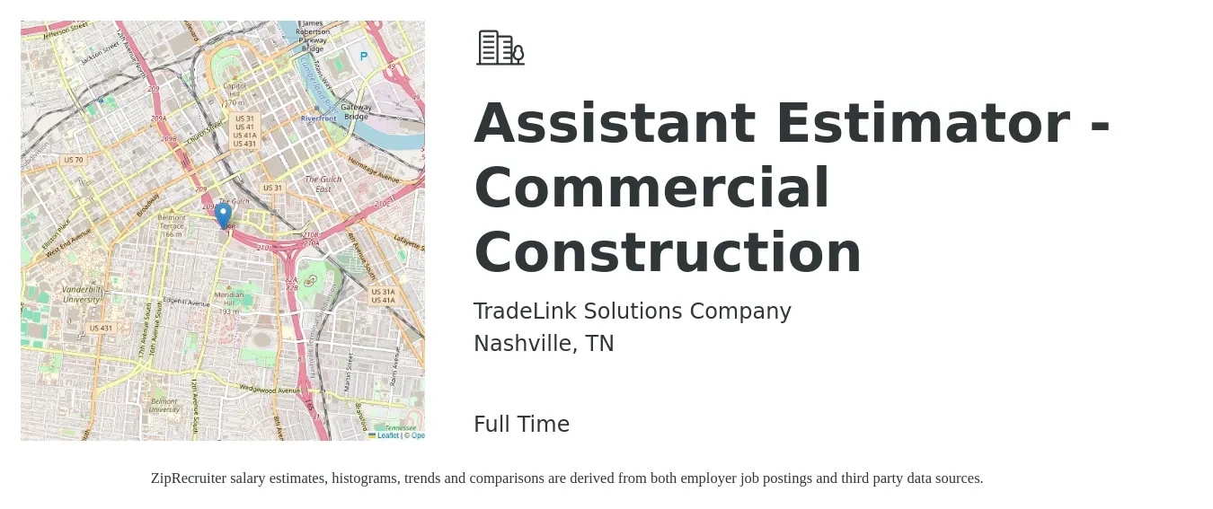 TradeLink Solutions Company job posting for a Assistant Estimator - Commercial Construction in Nashville, TN with a salary of $71,000 to $103,800 Yearly with a map of Nashville location.