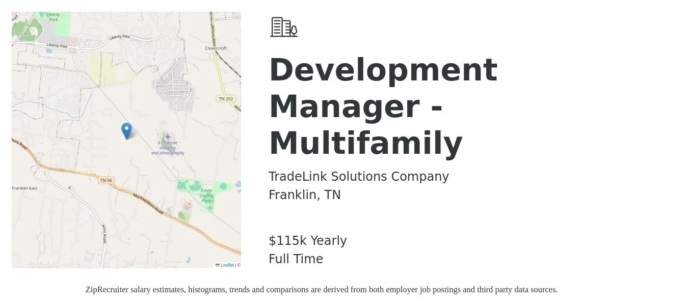TradeLink Solutions Company job posting for a Development Manager - Multifamily in Franklin, TN with a salary of $115,000 Yearly with a map of Franklin location.