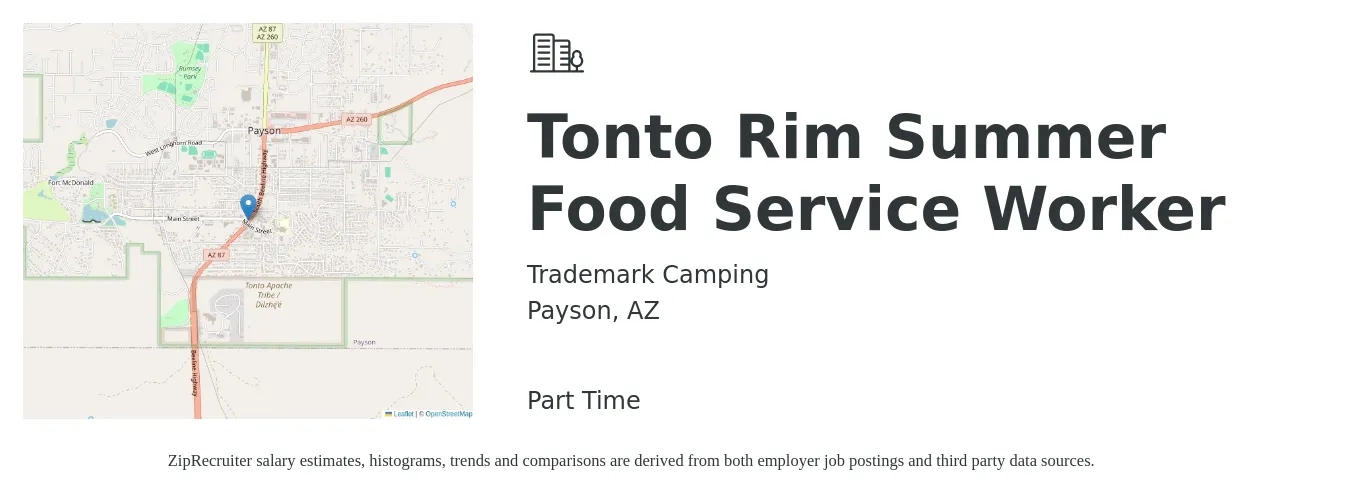 Trademark Camping job posting for a Tonto Rim Summer Food Service Worker in Payson, AZ with a salary of $15 Hourly with a map of Payson location.