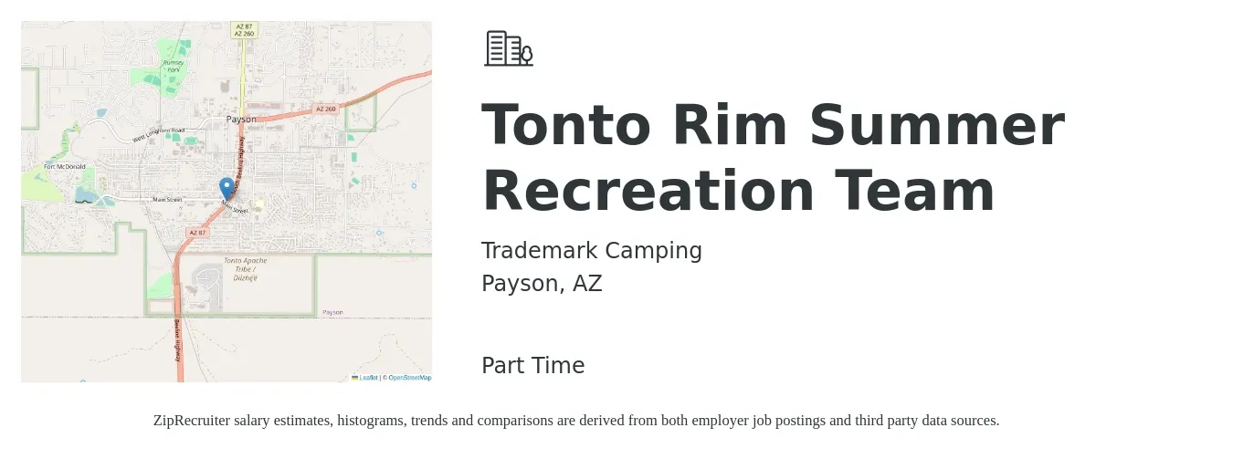 Trademark Camping job posting for a Tonto Rim Summer Recreation Team in Payson, AZ with a salary of $15 Hourly with a map of Payson location.