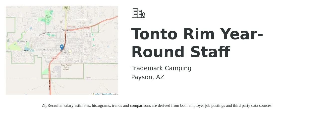 Trademark Camping job posting for a Tonto Rim Year-Round Staff in Payson, AZ with a salary of $15 Hourly with a map of Payson location.