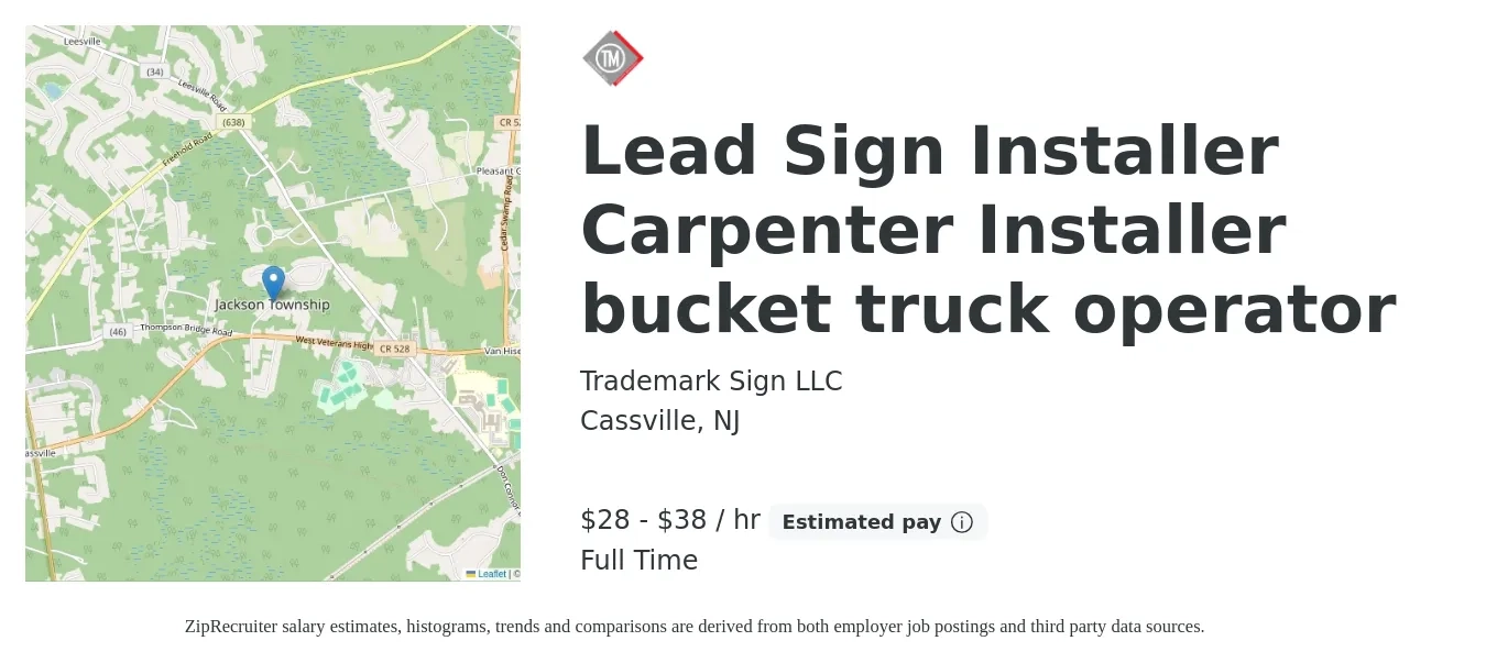 Trademark Sign LLC job posting for a Lead Sign Installer Carpenter Installer bucket truck operator in Cassville, NJ with a salary of $30 to $40 Hourly with a map of Cassville location.