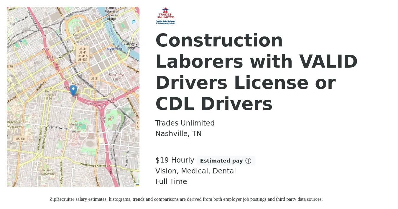 Trades Unlimited job posting for a Construction Laborers with VALID Drivers License or CDL Drivers in Nashville, TN with a salary of $20 Hourly and benefits including retirement, vision, dental, and medical with a map of Nashville location.