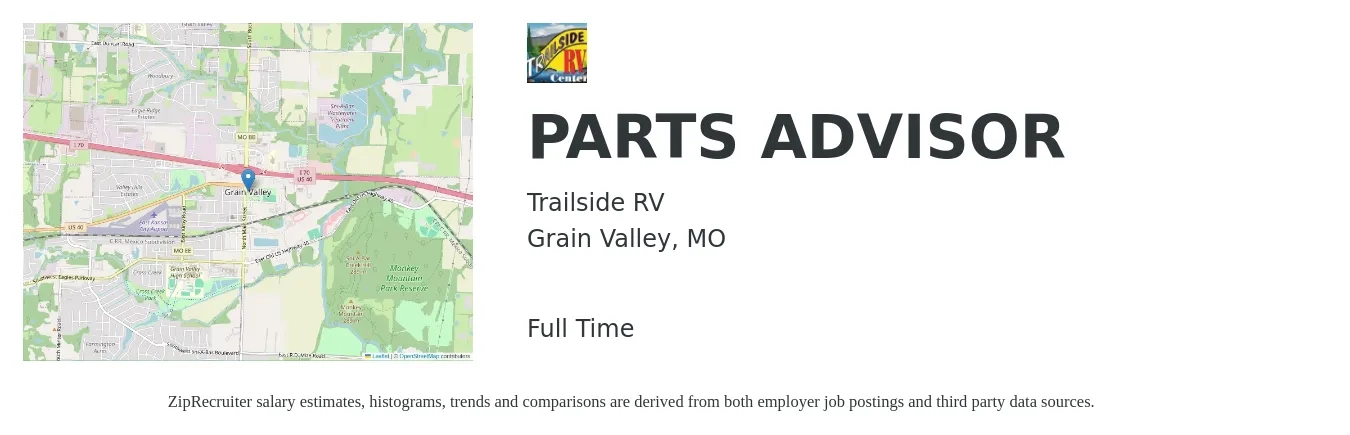 Trailside RV job posting for a PARTS ADVISOR in Grain Valley, MO with a salary of $16 to $25 Hourly with a map of Grain Valley location.
