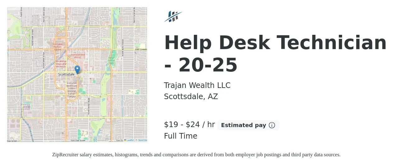 Trajan Wealth LLC job posting for a Help Desk Technician - 20-25 in Scottsdale, AZ with a salary of $20 to $25 Hourly with a map of Scottsdale location.