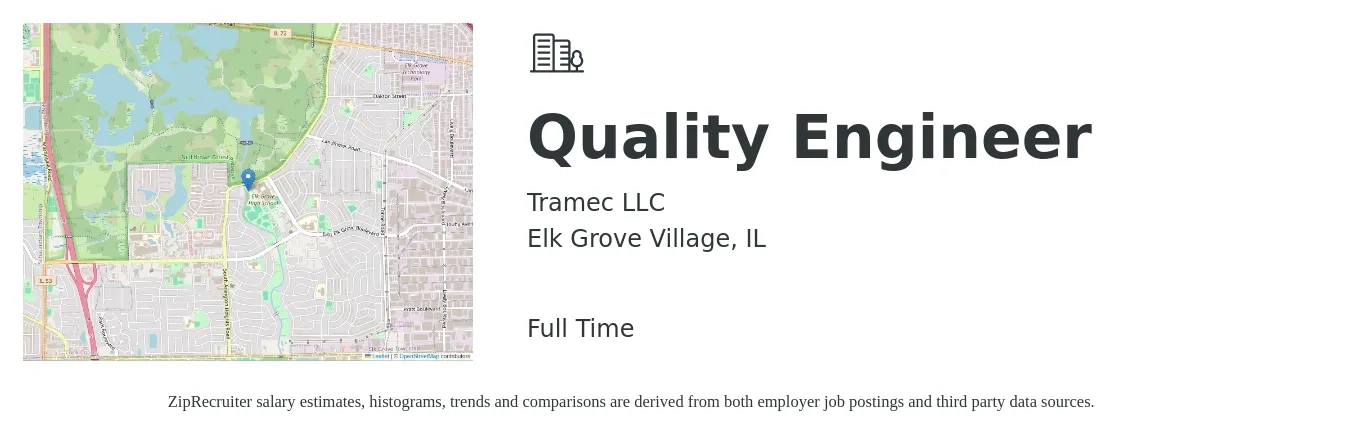 Tramec LLC job posting for a Quality Engineer in Elk Grove Village, IL with a salary of $70,900 to $91,600 Yearly with a map of Elk Grove Village location.