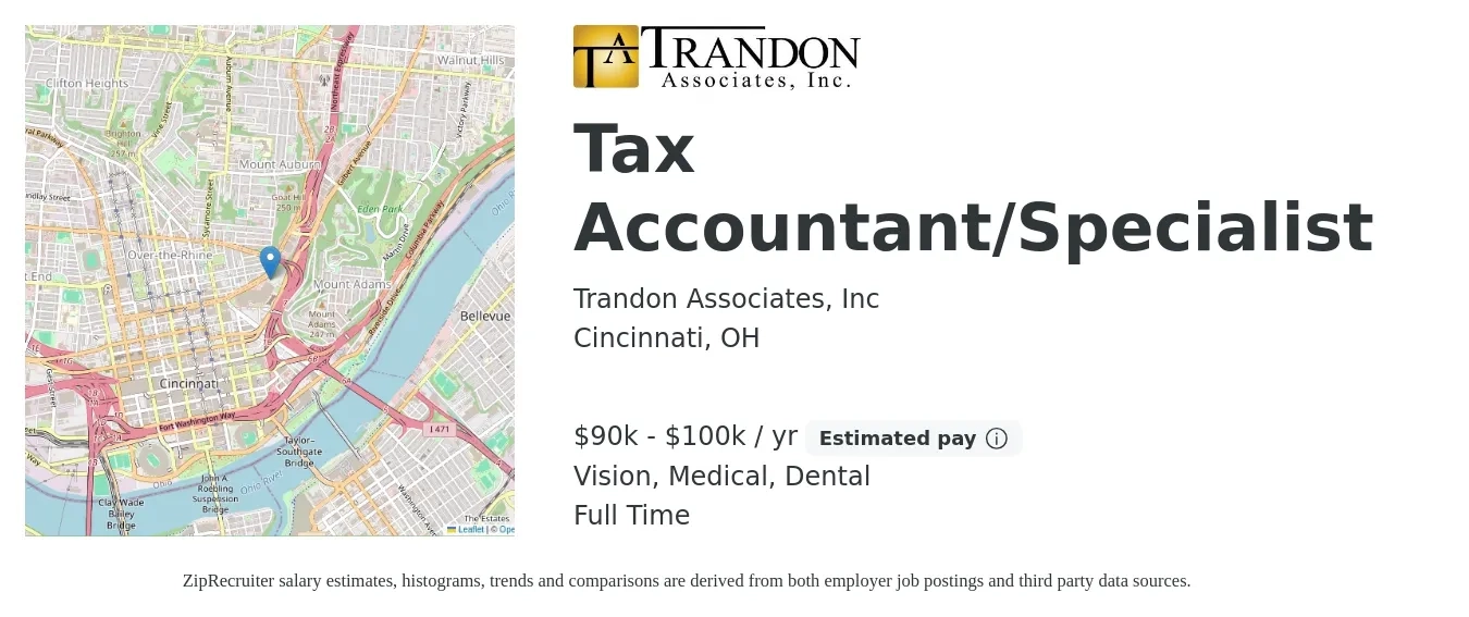 Trandon Associates, Inc job posting for a Tax Accountant/Specialist in Cincinnati, OH with a salary of $90,000 to $100,000 Yearly and benefits including retirement, vision, dental, medical, and pto with a map of Cincinnati location.