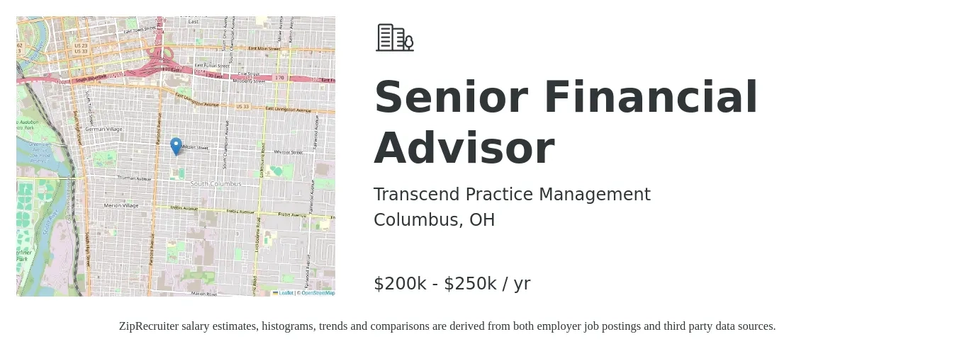 Transcend Practice Management job posting for a Senior Financial Advisor in Columbus, OH with a salary of $200,000 to $250,000 Yearly and benefits including life_insurance, medical, pto, retirement, vision, and dental with a map of Columbus location.