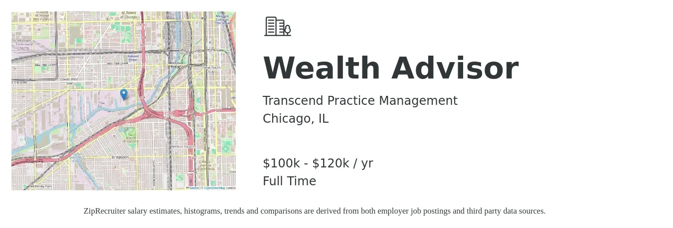 Transcend Practice Management job posting for a Wealth Advisor in Chicago, IL with a salary of $100,000 to $120,000 Yearly with a map of Chicago location.