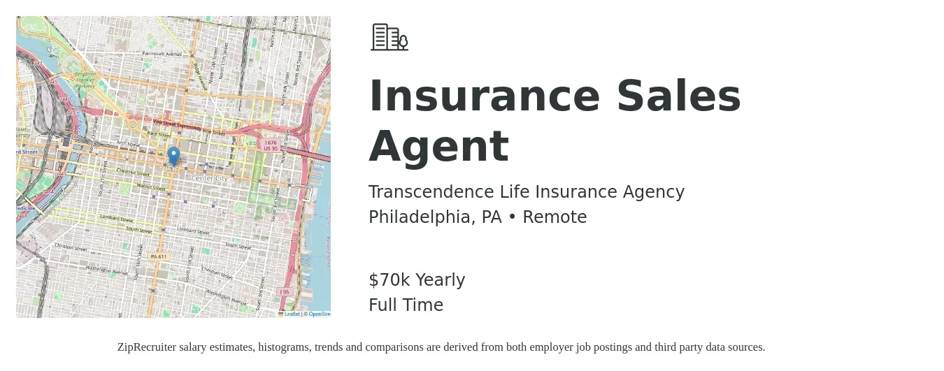 Transcendence Life Insurance Agency job posting for a Insurance Sales Agent in Philadelphia, PA with a salary of $70,000 Yearly with a map of Philadelphia location.