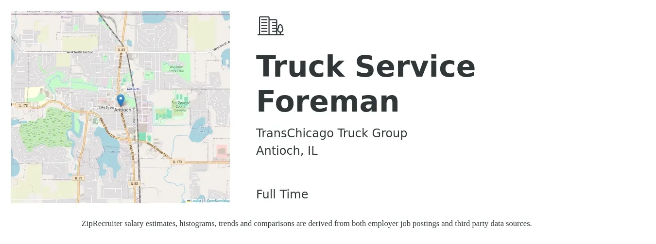 TransChicago Truck Group job posting for a Truck Service Foreman in Antioch, IL with a salary of $27 to $36 Hourly with a map of Antioch location.