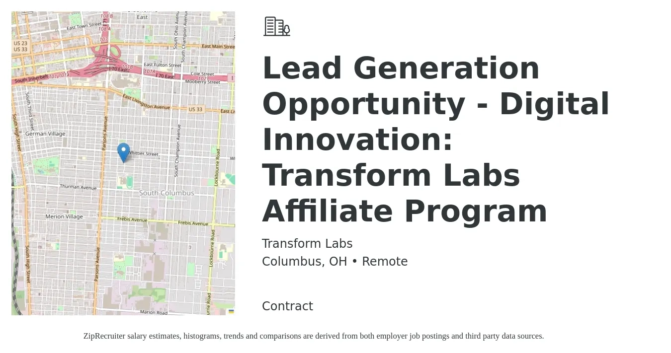 Transform Labs job posting for a Lead Generation Opportunity - Digital Innovation: Transform Labs Affiliate Program in Columbus, OH with a salary of $52,600 to $139,600 Yearly with a map of Columbus location.