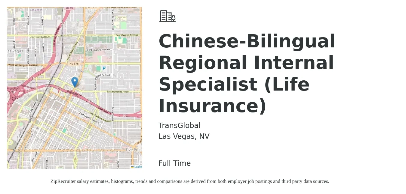 TransGlobal job posting for a Chinese-Bilingual Regional Internal Specialist (Life Insurance) in Las Vegas, NV with a salary of $3,800 to $5,000 Monthly with a map of Las Vegas location.