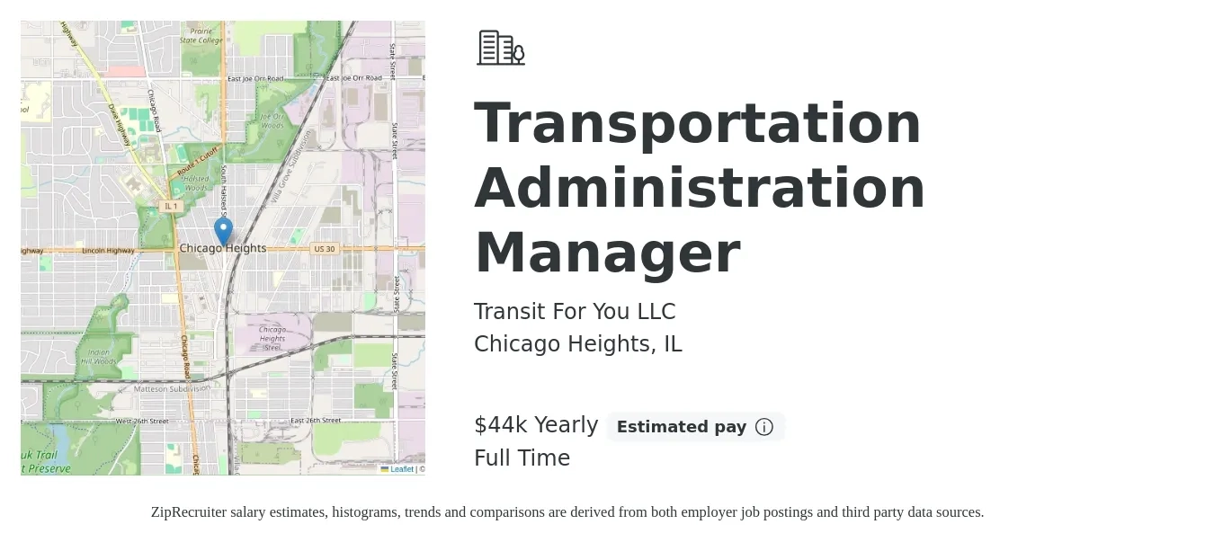 Transit For You LLC job posting for a Transportation Administration Manager in Chicago Heights, IL with a salary of $44,720 Yearly with a map of Chicago Heights location.