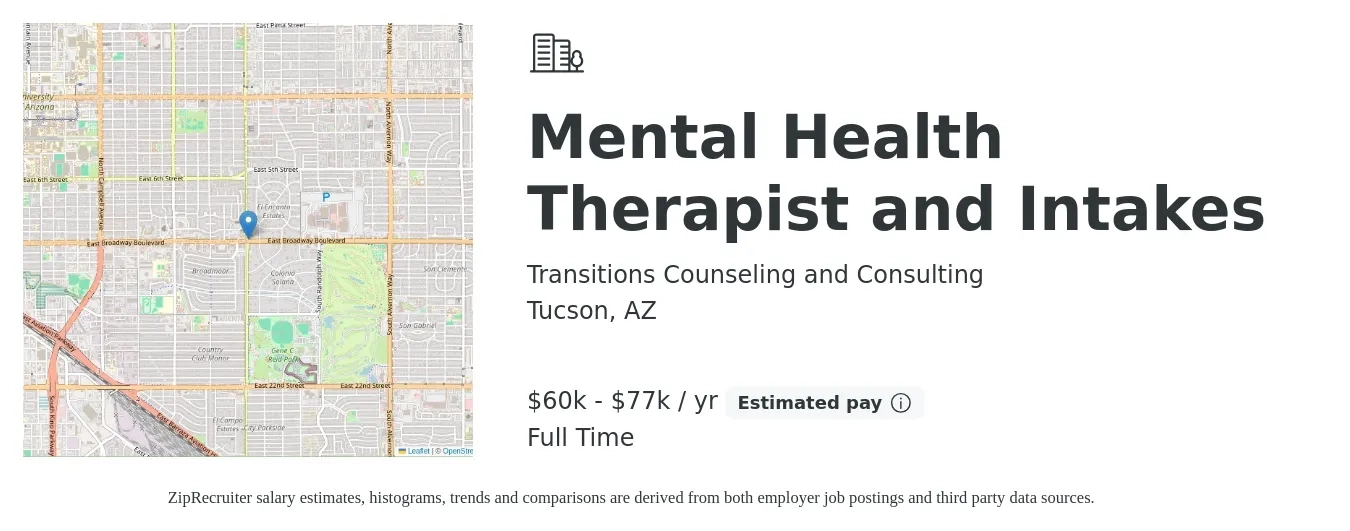 Transitions Counseling and Consulting job posting for a Mental Health Therapist and Intakes in Tucson, AZ with a salary of $60,000 to $77,000 Yearly with a map of Tucson location.