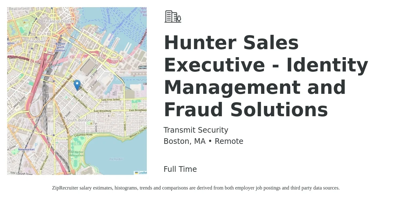 Transmit Security job posting for a Hunter Sales Executive - Identity Management and Fraud Solutions in Boston, MA with a salary of $61,900 to $106,500 Yearly with a map of Boston location.
